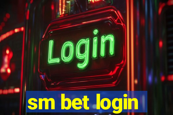 sm bet login